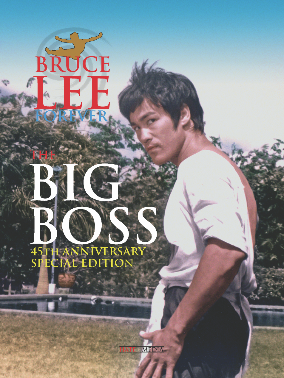 BRUCE LEE FOREVER - Poster Magazine: Big Boss 45th Anniversary Special Edition