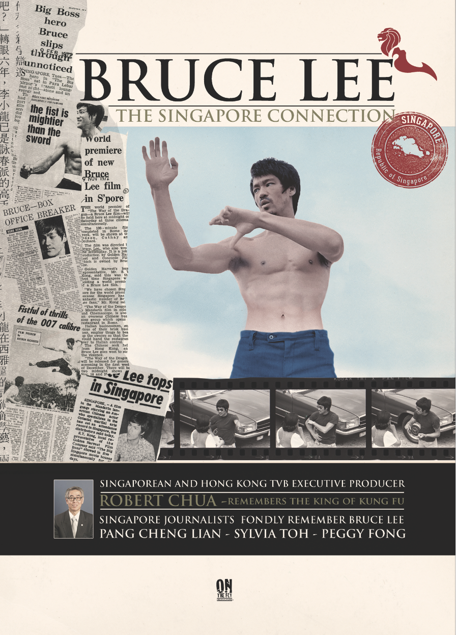 BRUCE LEE: The Singapore Connection